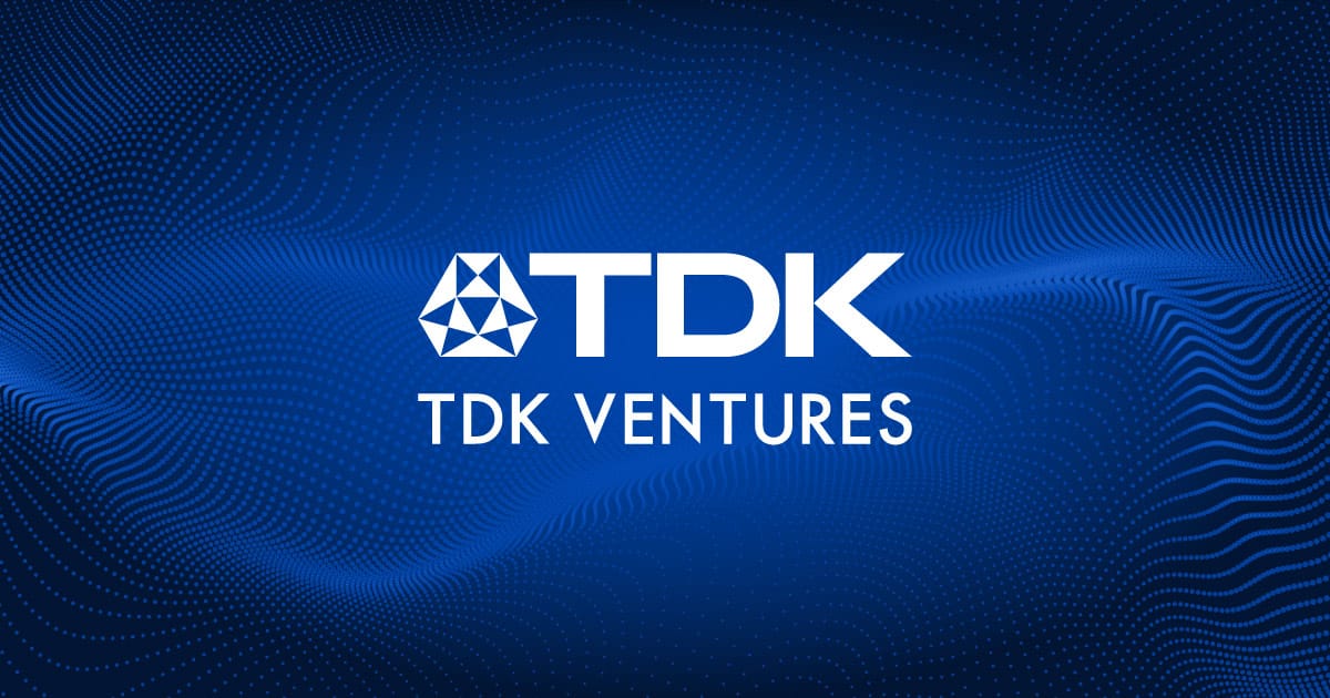 TDK Ventures Launches $150M Fund 3, Surpasses $500M AUM in Push for Deeptech and Sustainability